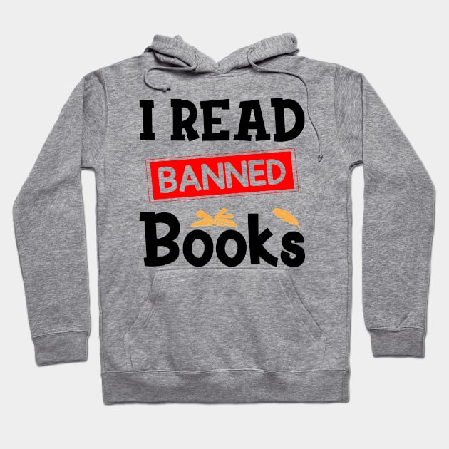 I read banned books Hoodie by AdelDa